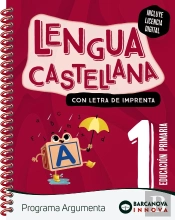 Argumenta 1. Lengua Castellana (Lletra Impremta)