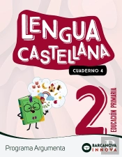 Argumenta 2. Lengua Castellana. Cuaderno 4