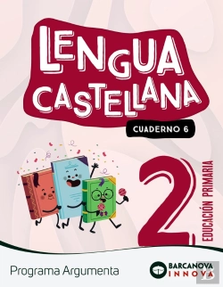Bertrand.pt - Argumenta 2. Lengua Castellana. Cuaderno 6