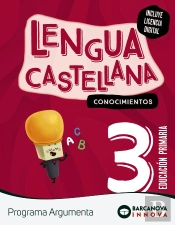 Argumenta 3. Lengua Castellana. Conocimientos