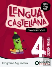 Argumenta 4. Lengua Castellana. Conocimientos