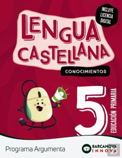 Bertrand.pt - Argumenta 5. Lengua Castellana. Conocimientos