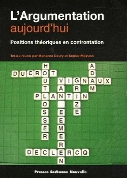 Bertrand.pt - Argumentation Aujourd'Hui (L'). Positions Theoriques En Confrontation