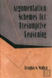 Argumentation Schemes For Presumptive Reasoning