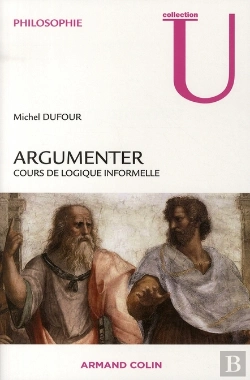 Bertrand.pt - Argumenter ; Cours De Logique Informelle