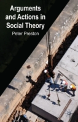Bertrand.pt - Arguments And Actions In Social Theory