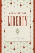 Arguments For Liberty