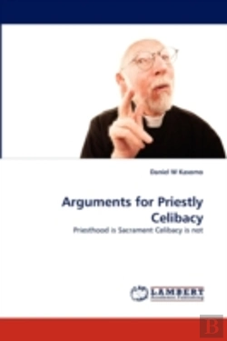 Bertrand.pt - Arguments For Priestly Celibacy