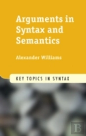 Arguments In Syntax And Semantics