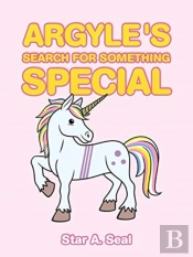 Argyle'S Search For Something Special