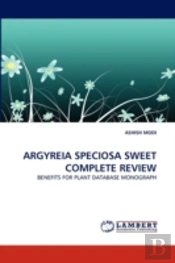 Argyreia Speciosa Sweet Complete Review