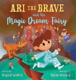 Bertrand.pt - Ari The Brave And The Magic Dream Fairy