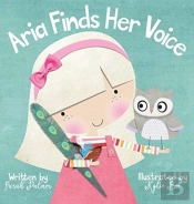 Aria Finds Her Voice