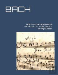 Aria From Cantata Bwv 10 For Piccolo Trumpet, Oboe & String Quartet.