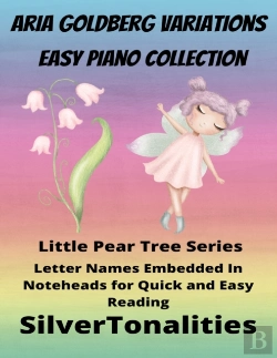 Bertrand.pt - Aria Goldberg Variations Easy Piano Collection Little Pear Tree Series