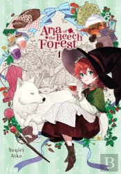 Aria Of The Beech Forest, Vol. 1