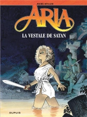Aria Tome 17 : La Vestale De Satan