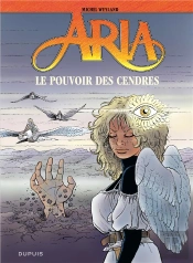 Aria Tome 35 : Le Pouvoir Des Cendres