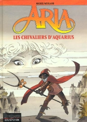 Aria Tome 4 : Les Chevaliers D'Aquarius