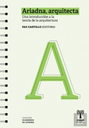 Ariadna, Arquitecta