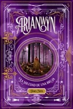 Bertrand.pt - Arianwyn 2. La Soledad De Una Bruja