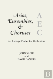Arias, Ensembles, & Choruses