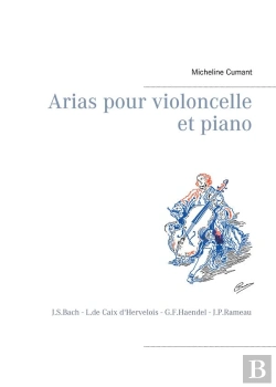 Bertrand.pt - Arias Pour Violoncelle Et Piano - J S Bach L De Caix D Hervelois