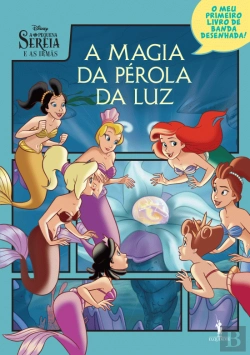 Bertrand.pt - Ariel - A Magia da Pérola da Luz