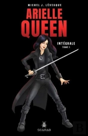 Arielle Queen : Intégrale Vol.1 : Le Coeur De Rubis