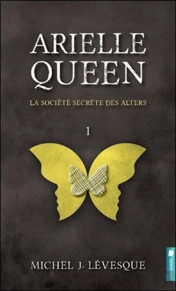 Bertrand.pt - Arielle Queen - La Societe Secrete Des Alters T1