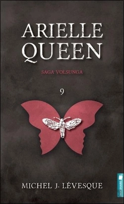 Bertrand.pt - Arielle Queen - Saga Volsunga Tome 9