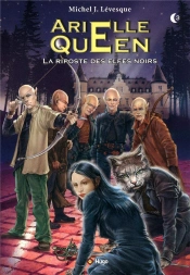 Arielle Queen T.3 La Riposte Des Elfes Noirs