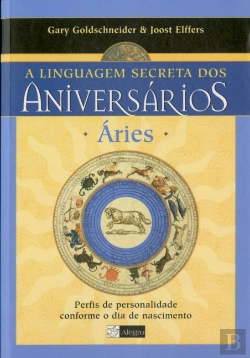 Bertrand.pt - Áries - A Linguagem Secreta dos Aniversários