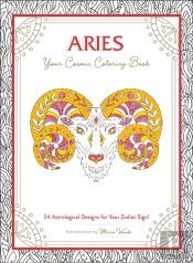Aries: Your Cosmic Coloring Book