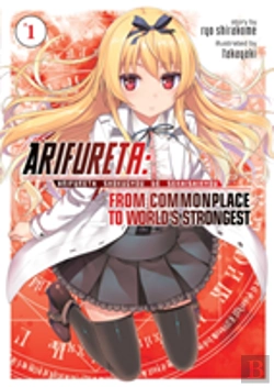 Bertrand.pt - Arifureta: From Commonplace To World'S Strongest (Light Novel) Vol. 1