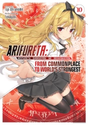 Arifureta: From Commonplace To World'S Strongest (Light Novel) Vol. 10