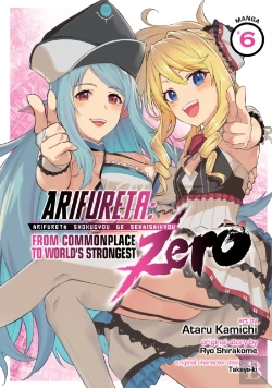 Bertrand.pt - Arifureta: From Commonplace To World'S Strongest Zero (Manga) Vol. 6