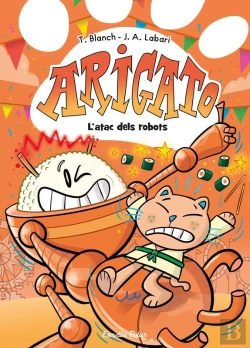 Bertrand.pt - Arigato 6. L'Atac Dels Robots