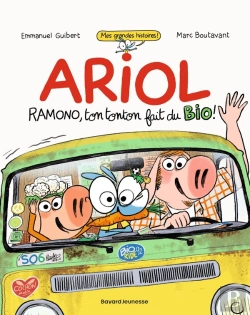 Bertrand.pt - Ariol : Ramono, Ton Tonton Fait Du Bio !