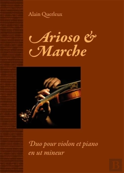 Bertrand.pt - Arioso Et Marche : Duo Pour Violon Et Piano En Ut Mineur
