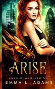 Arise
