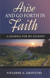 Arise And Go Forth In Faith