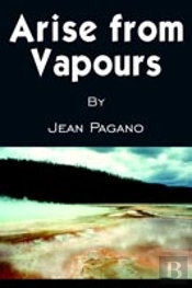 Arise From Vapours