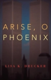 Arise, O Phoenix