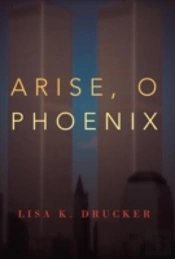 Arise, O Phoenix