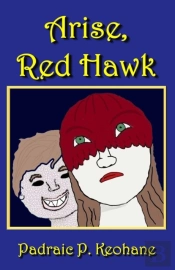 Arise, Red Hawk
