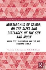 Aristarchus Of Samos: On The Sizes And Distances Of The Sun And Moon