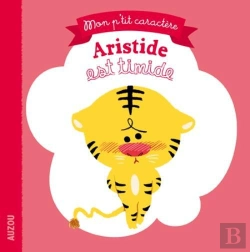 Bertrand.pt - Aristide Est Timide (Mon P'Tit Caractere)
