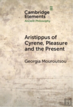Bertrand.pt - Aristippus Of Cyrene, Pleasure And The Present