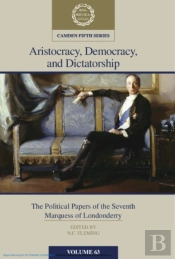 Aristocracy, Democracy And Dictatorship: Volume 63